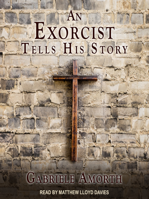 Title details for An Exorcist Tells His Story by Fr. Gabriele Amorth - Available
